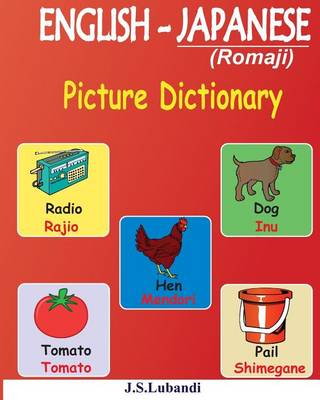 Book cover for ENGLISH - JAPANESE (Romaji) Picture Dictionary