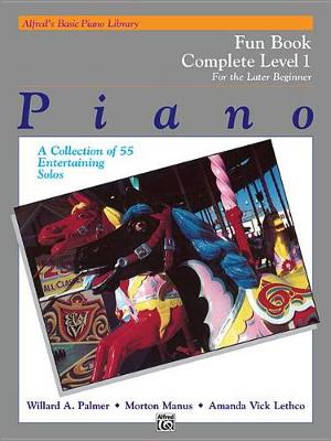 Book cover for Alfred's Basic Piano Library Fun Book 1 Complete