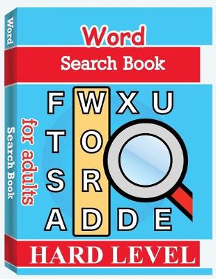 Book cover for Word Search Books for Adults - Hard Level