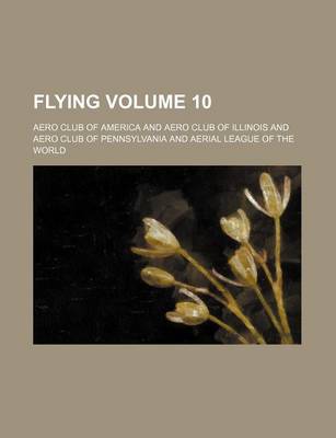 Book cover for Flying Volume 10