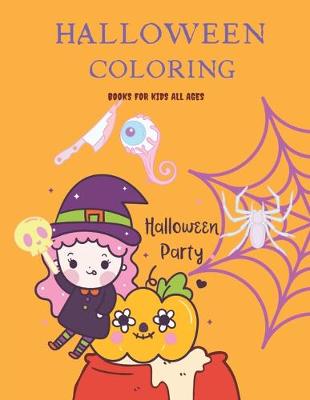 Book cover for Halloween Coloring Books for kids all ages