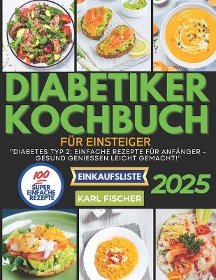 Book cover for Diabetiker-Kochbuch für Einsteiger