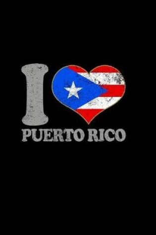 Cover of I Love Puerto Rico Notebook