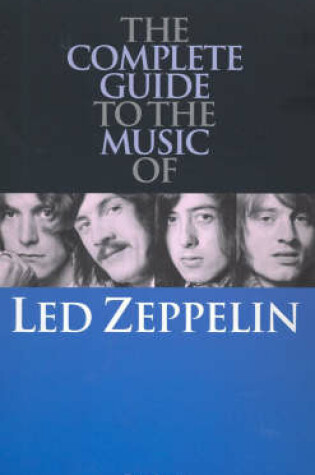 Cover of Complete Guide to the Music of  "Led Zeppelin"