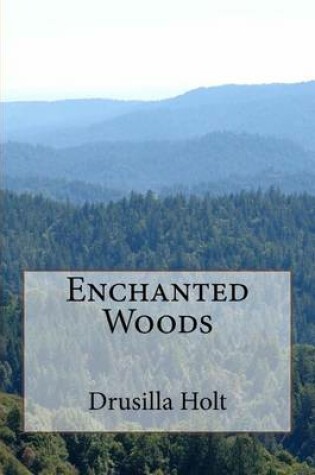 Cover of Enchanted Woods