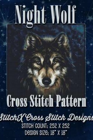 Cover of Night Wolf Cross Stitch Pattern