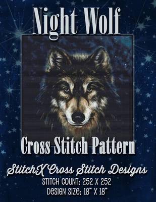 Book cover for Night Wolf Cross Stitch Pattern