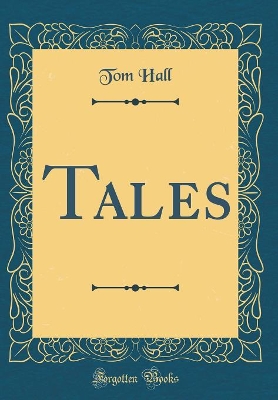 Book cover for Tales (Classic Reprint)