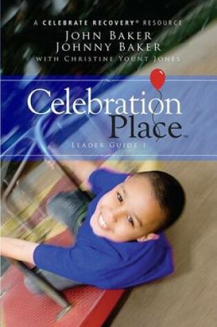 Cover of Celebration Place Leader Guide 1