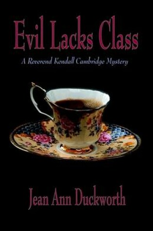 Cover of Evil Lacks Class