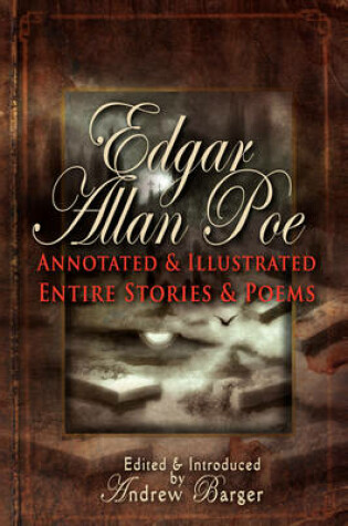 Cover of Edgar Allan Poe Annotated and Illustrated Entire Stories and Poems