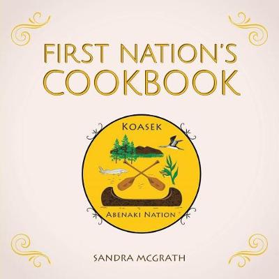 Book cover for First Nation's Cookbook