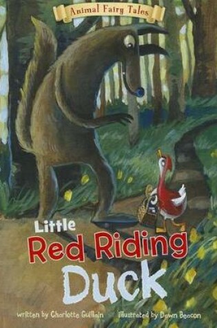 Cover of Little Red Riding Duck (Animal Fairy Tales)