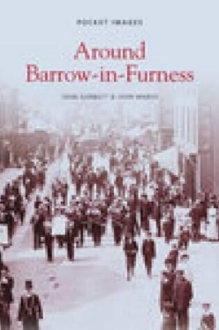 Cover of Around Barrow-in-Furness