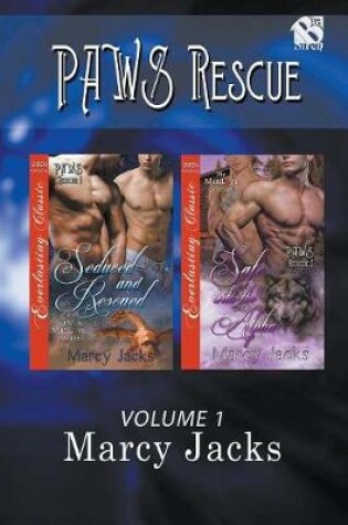 Cover of Paws Rescue, Volume 1 [Seduced and Rescued