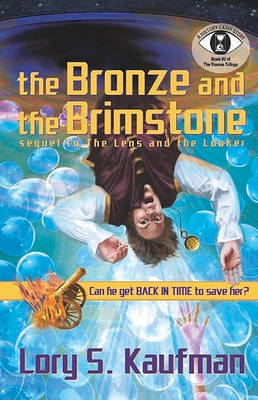 The Bronze and the Brimstone by Lory S Kaufman
