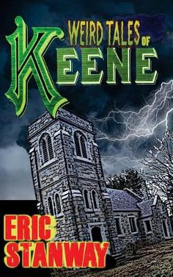 Book cover for Weird Tales of Keene