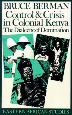 Cover of Control and Crisis in Colonial Kenya