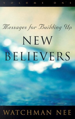 Book cover for Messages for Building Up New Believers