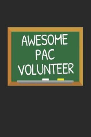 Cover of Awesome PAC Volunteer