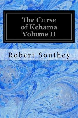 Book cover for The Curse of Kehama Volume II