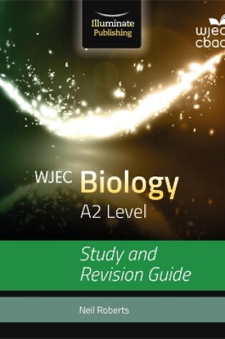 Cover of WJEC Biology for A2: Study and Revision Guide