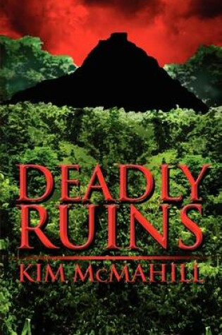 Cover of Deadly Ruins