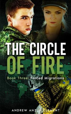 Book cover for The Circle of Fire. Book Three