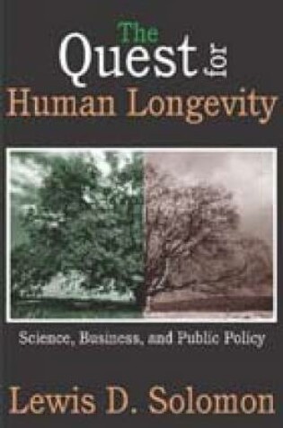 Cover of The Quest for Human Longevity