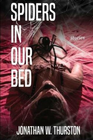 Cover of Spiders in our Bed