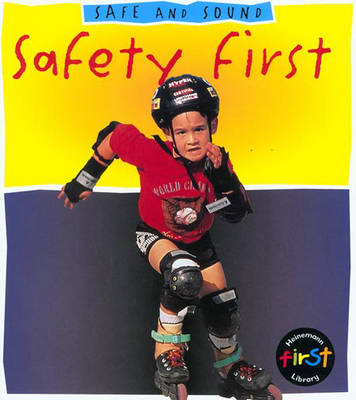 Book cover for Safe and Sound: Safety First Paperback