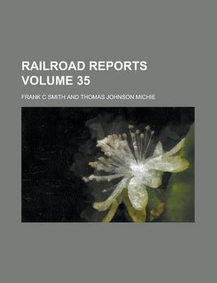 Book cover for Railroad Reports Volume 35