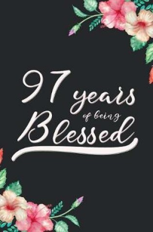 Cover of Blessed 97th Birthday Journal