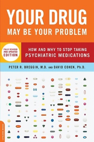 Cover of Your Drug May Be Your Problem, Revised Edition