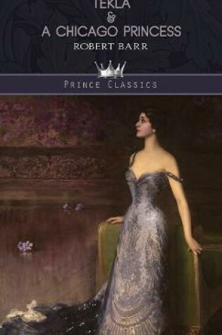 Cover of Tekla & A Chicago Princess