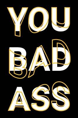 Book cover for You Bad Ass