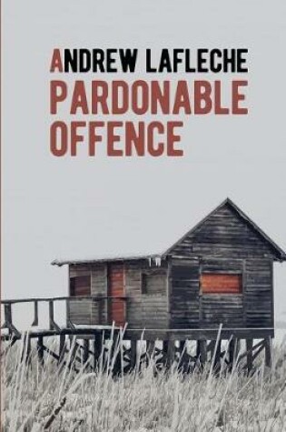 Cover of A Pardonable Offence