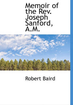 Book cover for Memoir of the REV. Joseph Sanford, A.M.