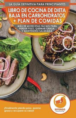 Book cover for Libro de cocina de dieta baja en carbohidratos y plan de comidas para principiantes