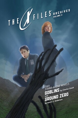 Cover of X-Files Archives Volume 3: Goblins & Ground Zero