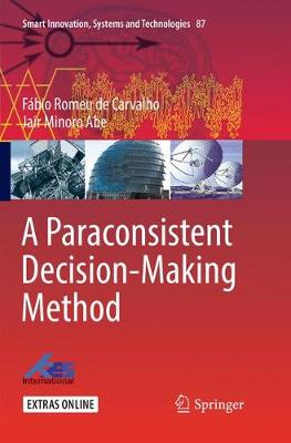 Book cover for A Paraconsistent Decision-Making Method