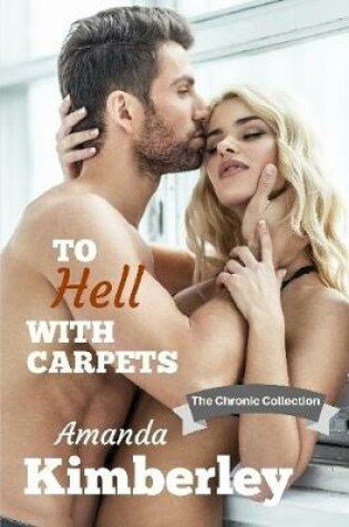 Cover of To Hell With Carpets