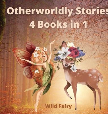 Book cover for Otherworldly Stories