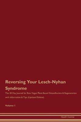 Book cover for Reversing Your Lesch-Nyhan Syndrome