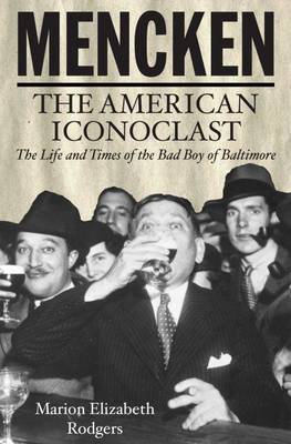 Book cover for The Mencken: American Iconoclast