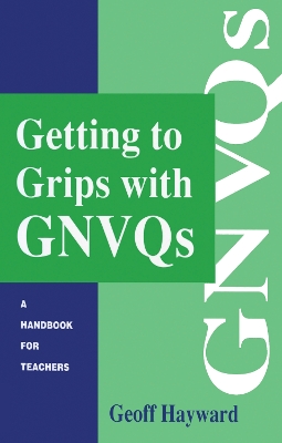 Book cover for Getting to Grips with GNVQs