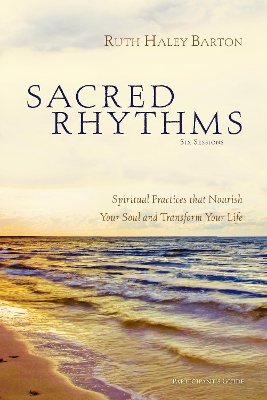 Book cover for Sacred Rhythms Participant's Guide