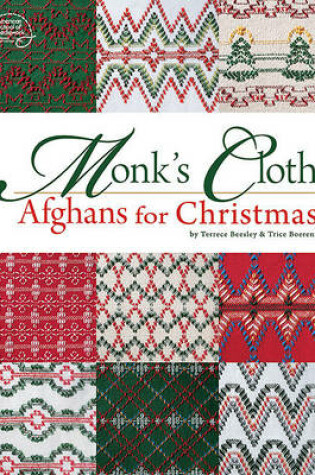 Cover of Monk's Cloth Afghans for Christmas