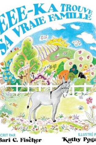 Cover of Eee-Ka Trouve Sa Vraie Famille