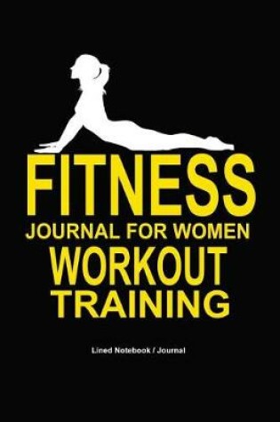 Cover of Fitness Journal for Women Workout Training